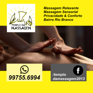 Templo Massoterapia (Templo da Massagem) com privacidade e conforto na área mais charmosa do Rio Branco